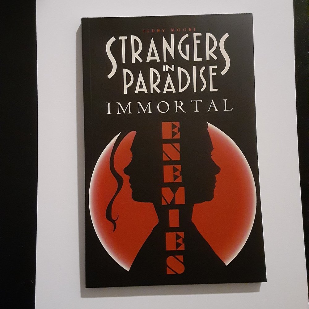 STRANGERS IN PARADISE VOLUME 5 "IMMORTAL ENEMIES" STORY AND ART BY TERRY MOORE